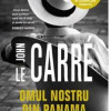 Omul nostru din Panama | John le Carre