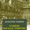 Scrieri sociale timpurii | Auguste Comte