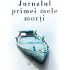 Jurnalul primei mele morti | Ioana Duda