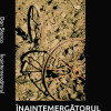Inaintemergatorul | Dan Stanca