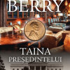 Taina presedintelui | Steve Berry