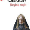 Regina rosie | Philippa Gregory