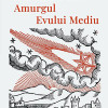 Amurgul Evului Mediu | Johan Huizinga