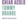 Acolo, chiar acolo | Tommy Orange