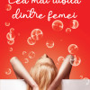Cea mai iubita dintre femei | Adriana Petrescu