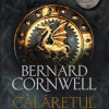Calaretul mortii | Bernard Cornwell