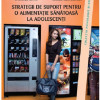 Strategii de suport pentru o alimentatie sanatoasa la adolescenti | Ridder Denise, Stok Marijn, de Vet Emely, de Wit John