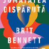 Jumatatea disparuta | Brit Bennett