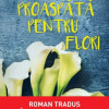 Apa proaspata pentru flori | Valerie Perrin