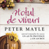 Hotul de vinuri | Peter Mayle