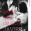 Inima atat de alba | Javier Marias