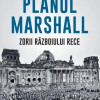 Planul Marshall: Zorii Razboiului Rece | Benn Steil