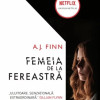 Femeia de la fereastra | A. J. Finn