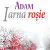 Iarna rosie | Alcaz