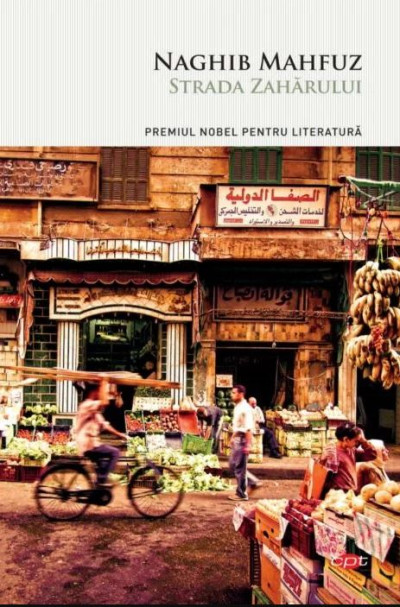 Strada Zaharului | Naghib Mahfuz
