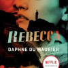 Rebecca | Daphne Du Maurier