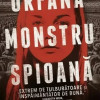 Orfana, monstru, spioana | Matt Killeen