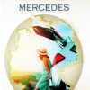 Iubita mea Mercedes | Dani Rockhoff