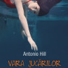 Vara jucariilor moarte | Antonio Hill