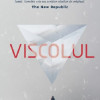 Viscolul | Vladimir Sorokin