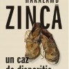Un caz de disparitie | Haralamb Zinca