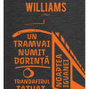 Un tramvai numit dorinta | Tennessee Williams