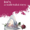 Ines a sufletului meu | Isabel Allende