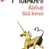 Barbati fara femei | Haruki Murakami