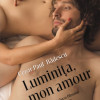 Luminita, mon amour | Cezar Paul-Badescu