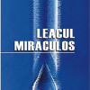 Leacul miraculos | Michael Palmer