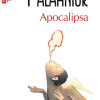 Apocalipsa | Chuck Palahniuk