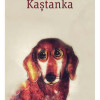Kastanka | A.P. Cehov