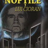 Noptile lui Cioran | Nicoleta Dabija
