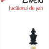 Jucatorul de sah | Stefan Zweig