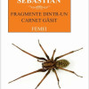 Fragmente dintr-un carnet gasit. Femei | Mihail Sebastian