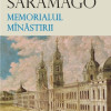 Memorialul minastirii | Jose Saramago