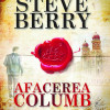Afacerea Columb | Steve Berry
