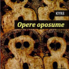 Opere oposume | Kyre