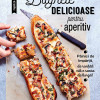 Baghete declicioase pentru aperitiv | Pauline Dubois