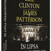 In lipsa presedintelui | Bill Clinton, James Patterson