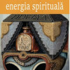 Energia spirituala | Henri Bergson