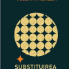 Substituirea | Robert A. Heinlein