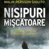 Nisipuri miscatoare | Malin Persson Giolito