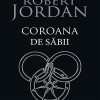Coroana de sabii | Robert Jordan