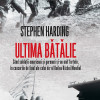 Ultima batalie | Stephen Harding