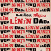 Lenin Dada | Dominique Noguez