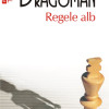Regele alb | Gyorgy Dragoman