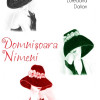 Domnisoara Nimeni | Florentina Loredana Dalian