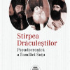 Stirpea Draculestilor | Radu Negrescu-Sutu