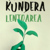 Lentoarea | Milan Kundera